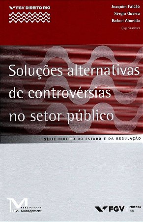 Solucoes Alternativas de Controversias no Setor Publico
