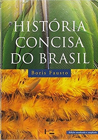Historia Concisa do Brasil