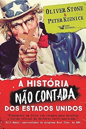 Historia Nao Contada dos Estados Unidos, A