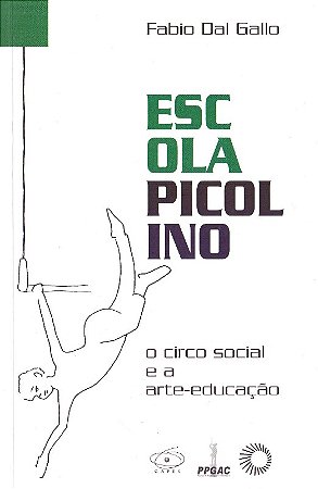 Escola Picolino: o Circo Social e a Arte-educacao