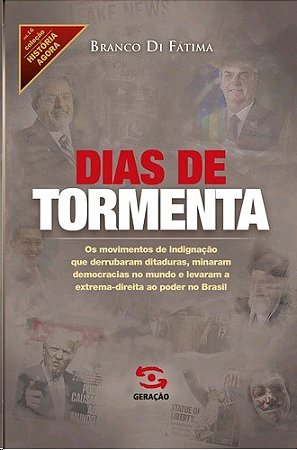 Dias de Tormenta - Vol. 16