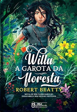 Willa - a Garota da Floresta