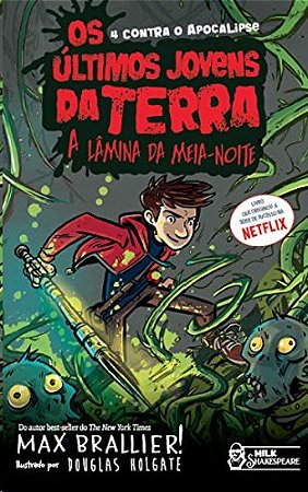 Ultimos Jovens da Terra, Os: a Lamina da Meia-noite Vol. 5