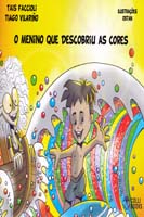 Menino Que Descobriu as Cores, O