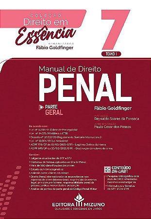 Manual de Direito Penal: Parte Geral - Tomo I