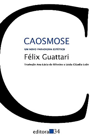Caosmose - Um Novo Paradigma Estetico
