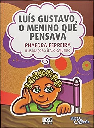 Luis Gustavo - o Menino Que Pensava