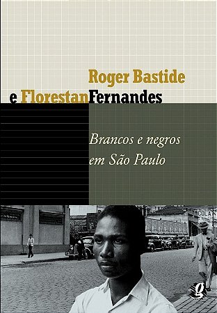 Brancos e Negros em Sao Paulo