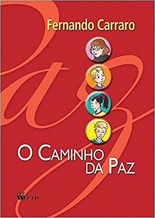 Caminho da Paz, o - Ensino Religioso - 5 Serie / 6 ano