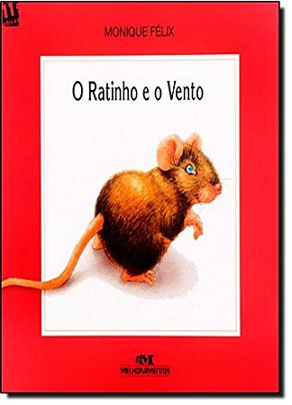 Ratinho e o Vento, O
