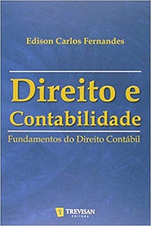 Direito e Contabilidade - Fundamentos do Direito Contabil