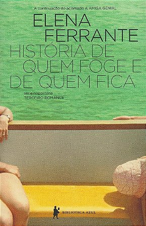 Historia de Quem Foge e de Quem Fica