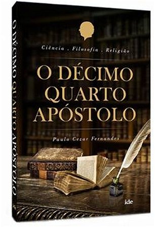 Decimo Quarto Apostolo, O