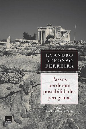 Passos Perderam Possibilidades Peregrinas