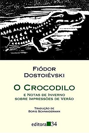 Crocodilo e Notas de Inverno sobre Impressoes de Verao, O