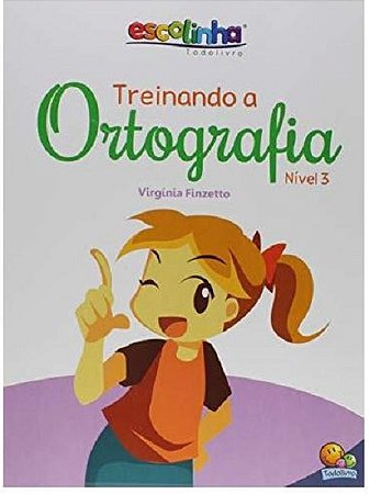 Treinando a Ortografia: Nivel 3