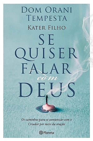 Se Quiser Falar com Deus