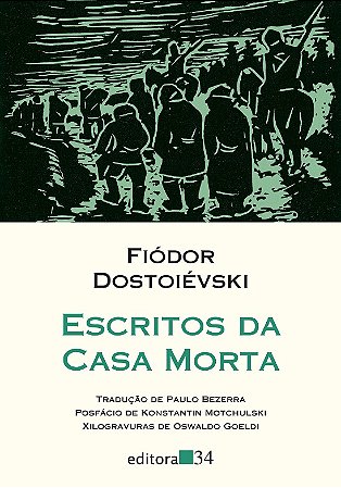 Escritos da Casa Morta