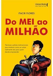 Do Mei ao Milhão