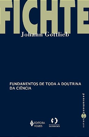 Fundamentos de Toda a Doutrina da Ciencia