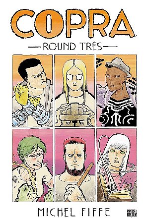 Copra: Round tres