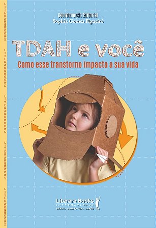 Tdah e Voce: Como Esse Transtorno Impacta Sua Vida