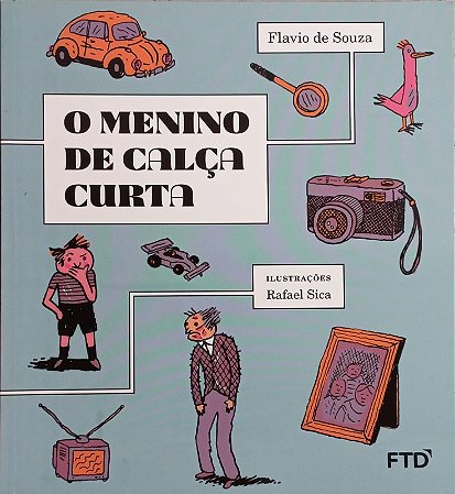 O Menino de Calca Curta
