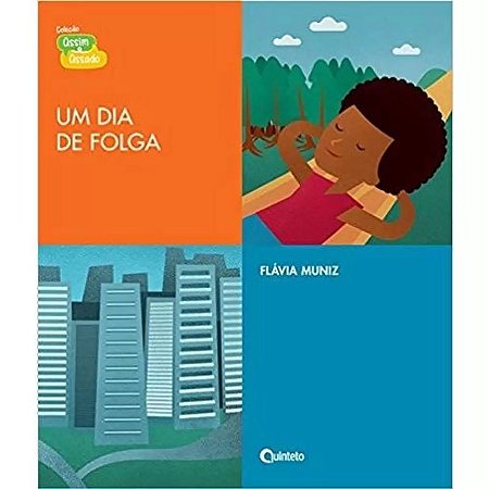 Dia de Folga, Um