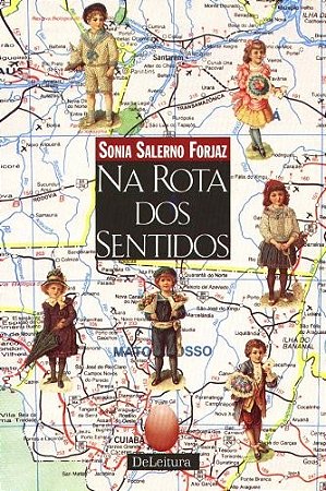 Na Rota dos Sentidos