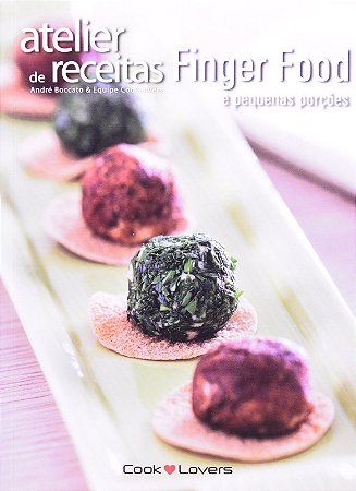Atelier de Receitas Finger Food - e Pequenas Porcoes