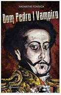 Dom Pedro I Vampiro