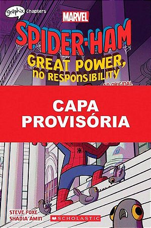 Porco-aranha: Grandes Poderes e Nenhuma Responsabilidade