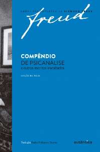 Compendio de Psicanalise e Outros Escritos Inacabados