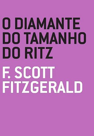 Diamante do Tamanho do Ritz, O