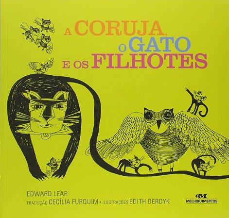 Coruja, o Gato e os Filhotes, A