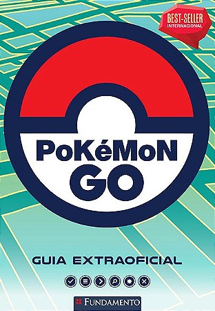 Pokemon Go: Guia Extraoficial