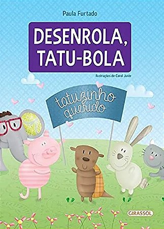 Desenrola, Tatu-bola