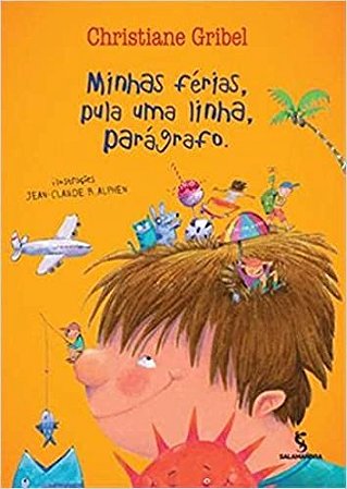 Minhas Ferias, Pula Uma Linha, Paragrafo.