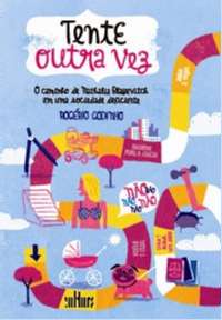 Tente Outra Vez - o Caminho de Nathalia Blahevitch em Uma Sociedade Deficie
