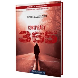 Conspiracy 365 - Livro 08 Agosto - o Pesadelo se Torna Realidade