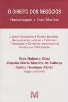 Direito dos Negocios, o - Homenagem a Fran Martins