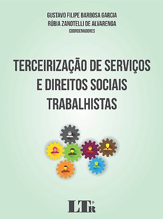 Terceirizacao de Servicos e Direitos Sociais Trabalhistas