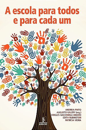 Escola para Todos e para Cada Um, A