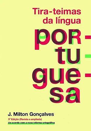 Tira-teimas da Lingua Portuguesa