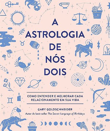 Astrologia de Nos Dois, A