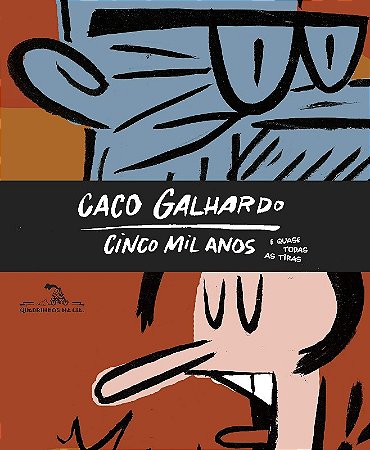 Cinco Mil Anos - e (quase) Todas as Tiras