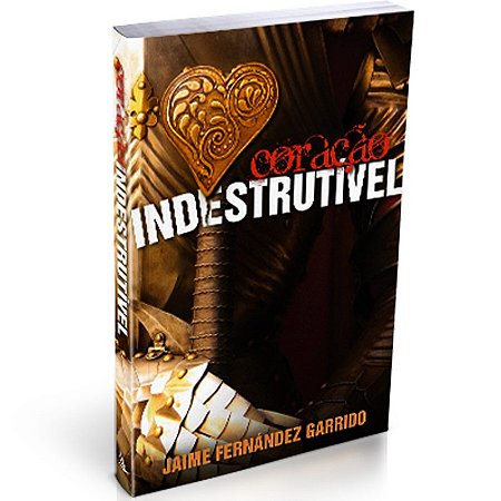 Coracao Indestrutivel