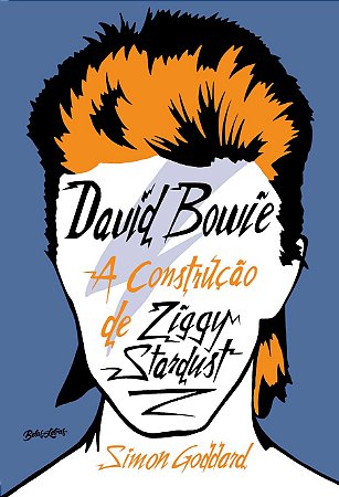 David Bowie - a Construção de Ziggy Stardust