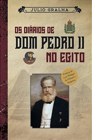 Diarios de D. Pedro Ii no Egito, os