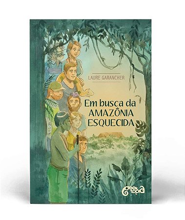 Em Busca da Amazonia Esquecida